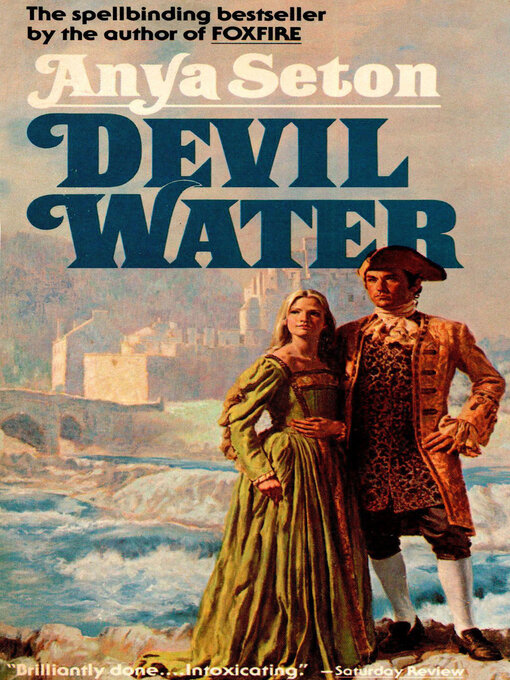 Title details for Devil Water by Anya Seton - Available